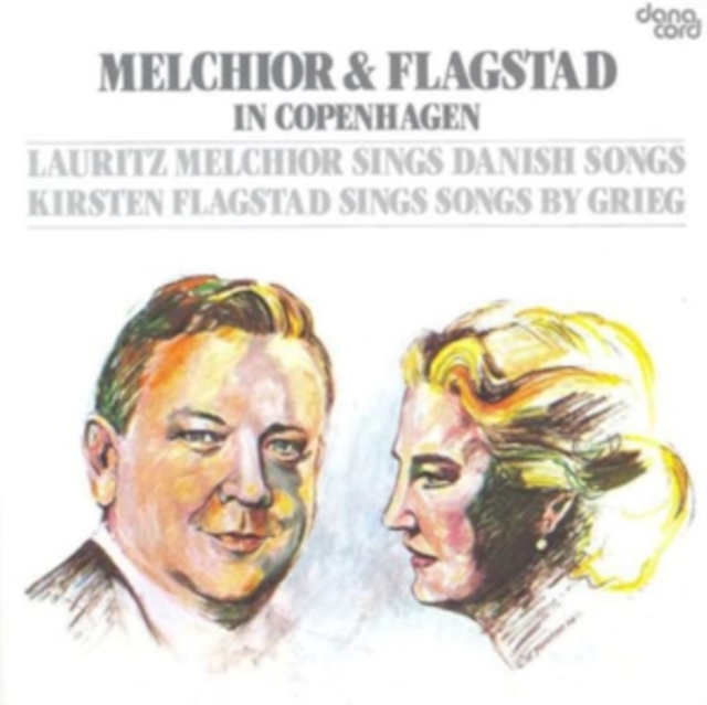 Melchior & Flagstad in Copenhagen, CD / Album Cd