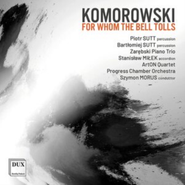 Komorowski: For Whom the Bell Tolls, CD / Album Cd