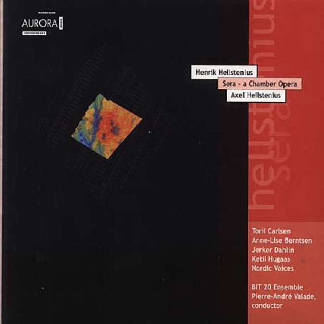 Sera, a Chamber Opera (Bit 20, Valade, Carlsen), CD / Album Cd