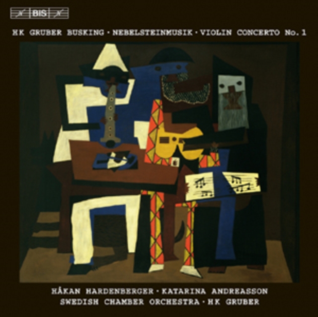 H. K. Gruber: Busking/Nebelsteinmusik/Violin Concerto No. 1, CD / Album Cd