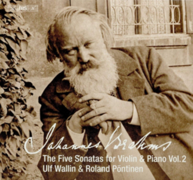 Johannes Brahms: The Five Sonatas for Violin & Piano, SACD Cd