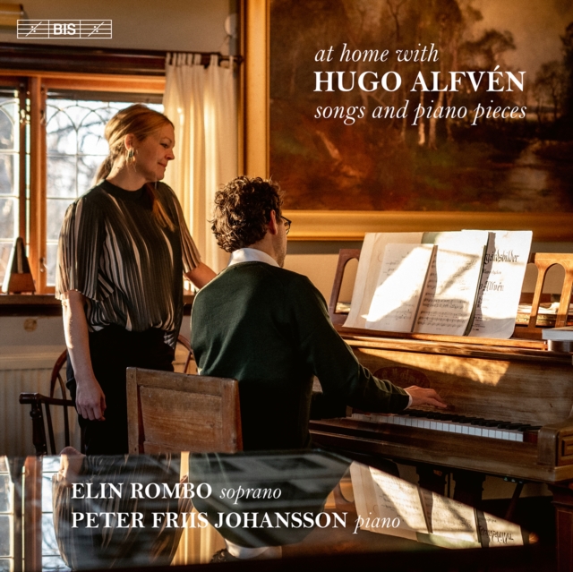 At Home With Hugo Alfvén: Songs and Piano Pieces, SACD / Hybrid Cd