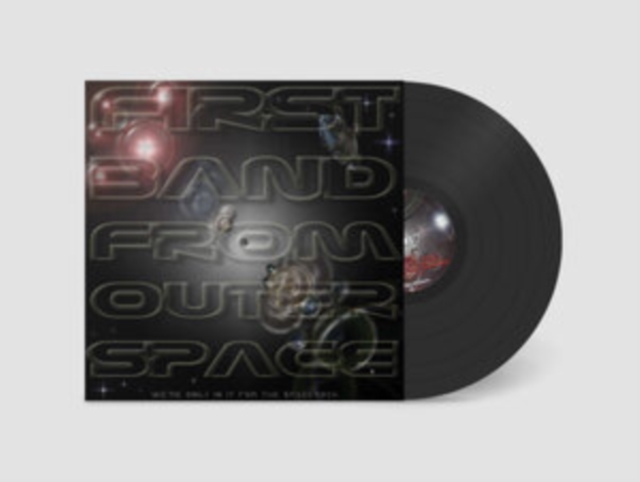 We're Only in It for the Spacerock, Vinyl / 12" Album Vinyl