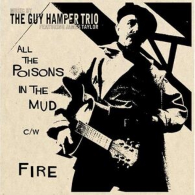 All the Poisons in the Mud/Fire, Vinyl / 7" Single Vinyl