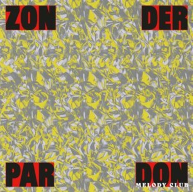 Zonder Pardon, Vinyl / 12" Album Vinyl