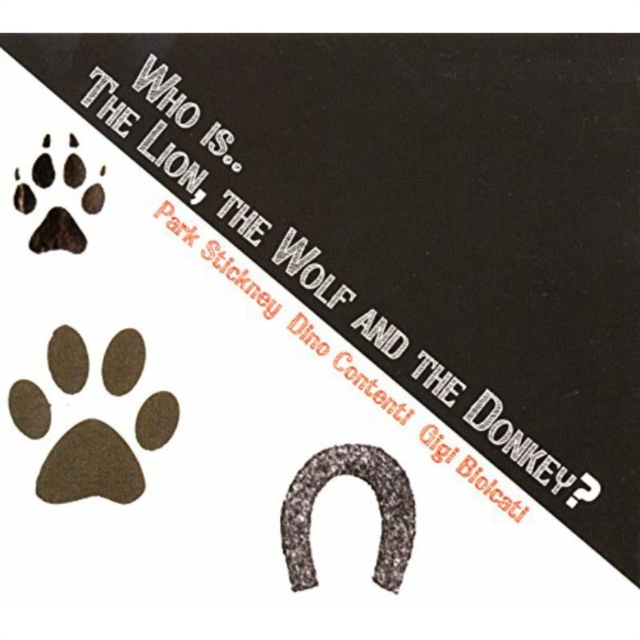 Who Is... The Lion, the Wolf and the Donkey?, CD / Album Cd