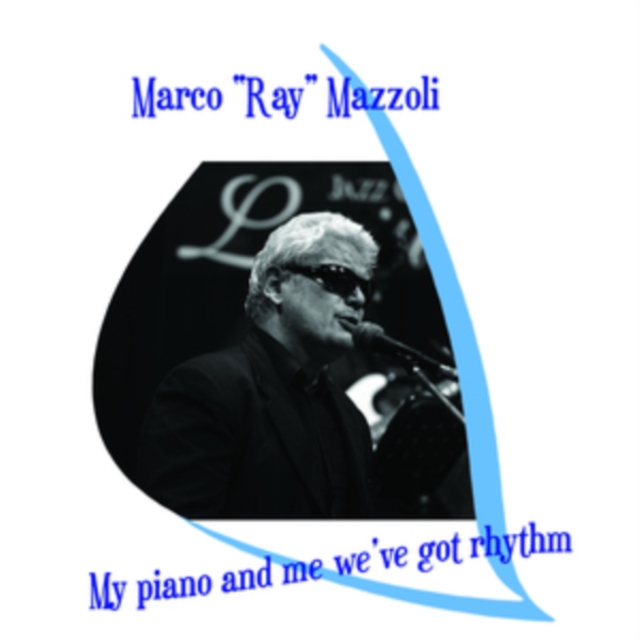 My Piano and Me We've Got Rhythm, CD / Album Cd