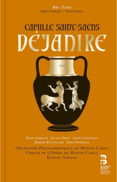 Camille Saint-Saëns: Déjanire, CD / with Book Cd