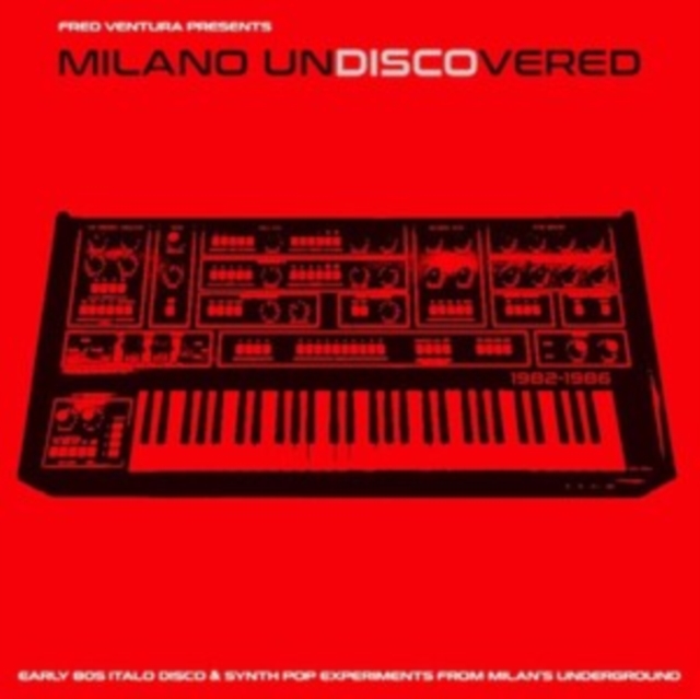 Milano Undiscovered: Early 80s Electronic Disco Experiments, Vinyl / 12" Album Vinyl