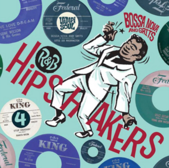 R&B Hipshakers: Bossa Nova & Grits, CD / Album Cd