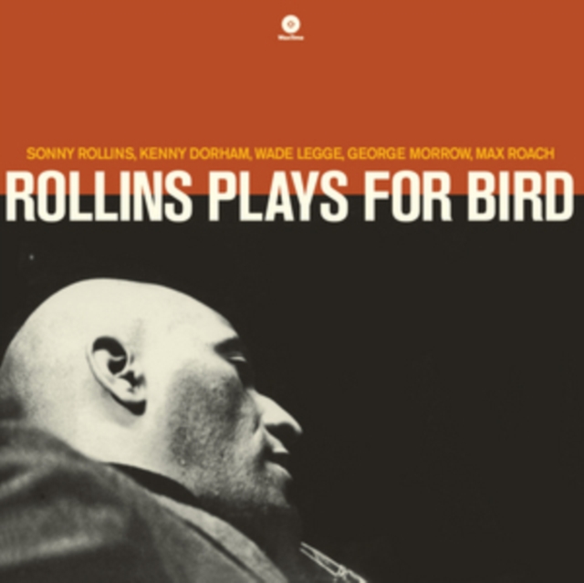 Rollins Plays for Bird, Vinyl / 12" Album Vinyl