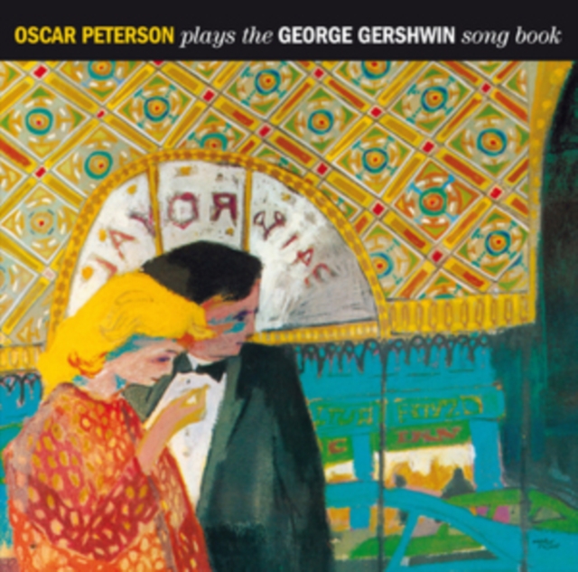 Oscar Peterson Plays the George Gershwin Song Book, CD / Album Cd