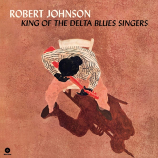 King of the Delta Blues Singers, Vinyl / 12" Album Vinyl