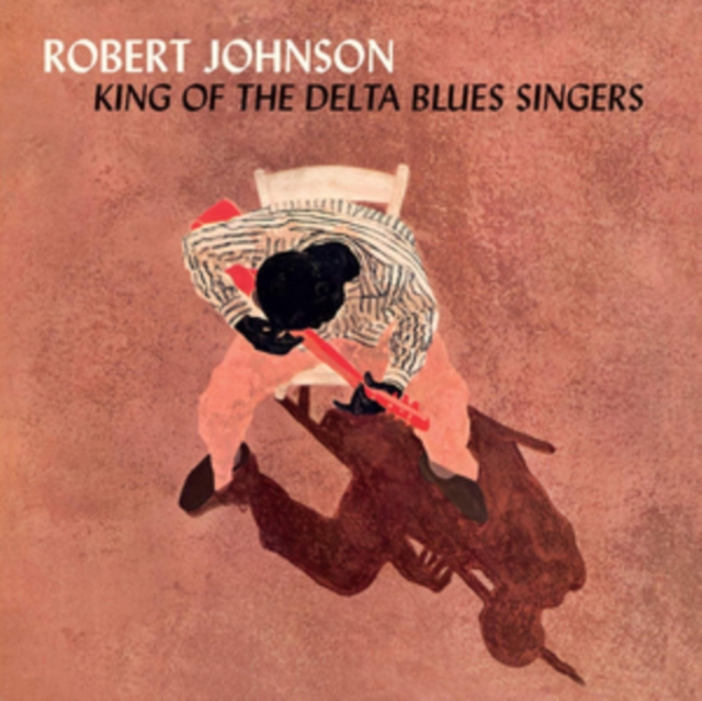 King of the Delta Blues Singers, Vinyl / 12" Album Coloured Vinyl (Limited Edition) Vinyl