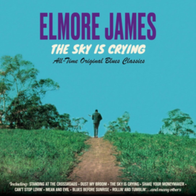 The Sky Is Cryng: All-time Original Blues Classics, CD / Album Cd