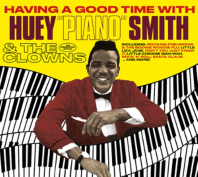 Having a Good Time With Huey 'Piano' Smith & the Clowns, CD / Album Cd