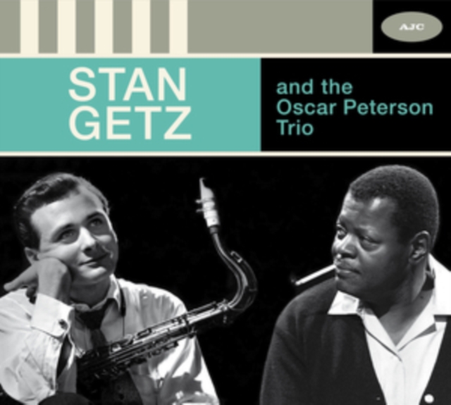 Stan Getz and the Oscar Peterson Trio, CD / Album Cd