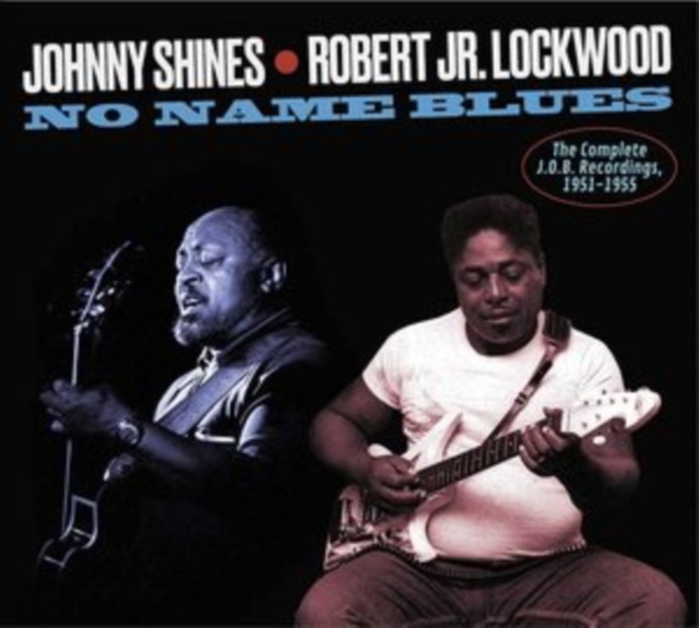 No Name Blues: The Complete J.O.B Recordings, 1951-1955, CD / Album Cd