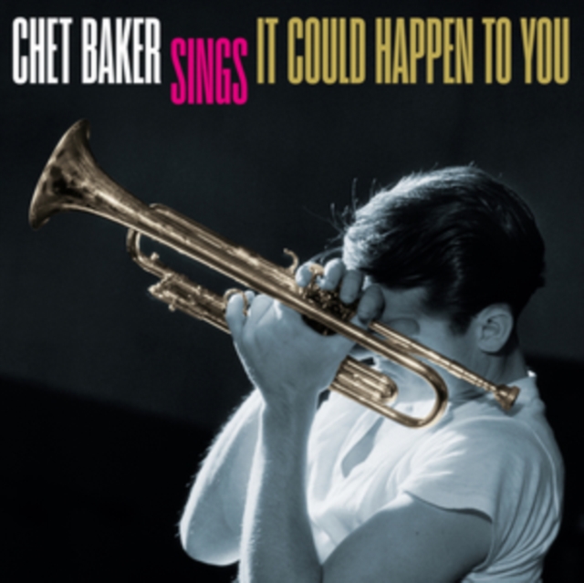 Chet Baker Sings: It Could Happen to You (Limited Edition), Vinyl / 12" Album Coloured Vinyl Vinyl