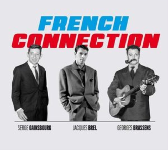 Jacques Brel, Georges Brassens, Serge Gainsbourg: The hits, CD / Box Set Cd