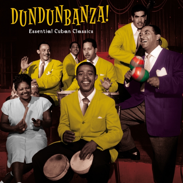 Dundunbanza! Essential Cuban Classics, Vinyl / 12" Album (Gatefold Cover) Vinyl