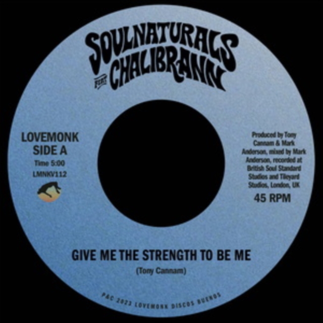 Give Me the Strength to Be Me, Vinyl / 7" Single Vinyl