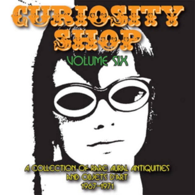 Curiosity Shop: A Collection of Rare Aural Antiquities and Objets D'art 1967-1971, CD / Album Cd