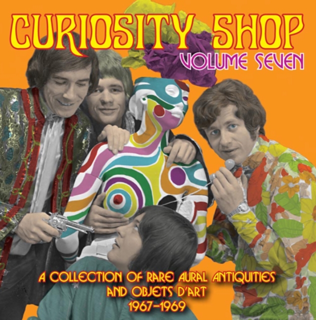 Curiosity Shop: A Rare Collection of Aural Antiquities and Objets D'Art 1967-69, CD / Album Cd