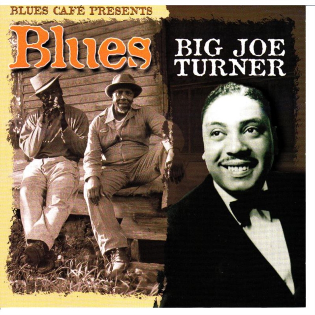 Blues Cafe Presents Big Joe Turner, CD / Album Cd