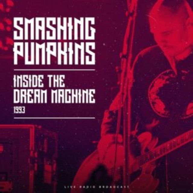 Inside the Dream Machine 1993: Live Radio Broadcast, Vinyl / 12" Album Vinyl