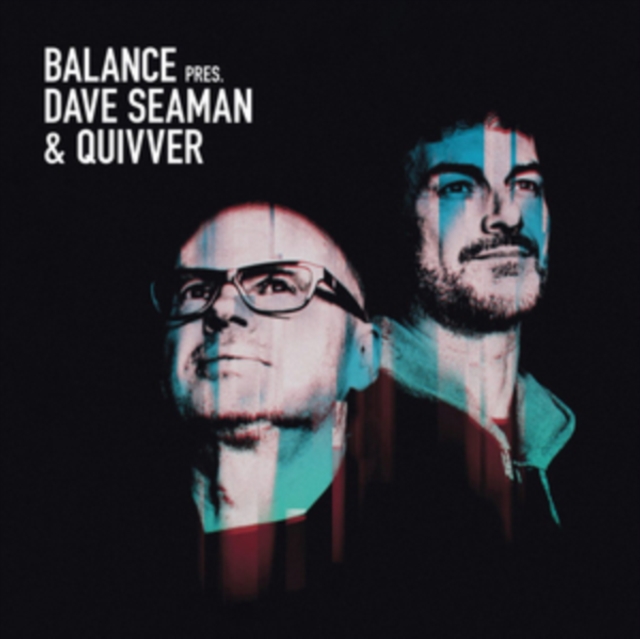 Balance Pres. Dave Seaman & Quivver, CD / Album Cd