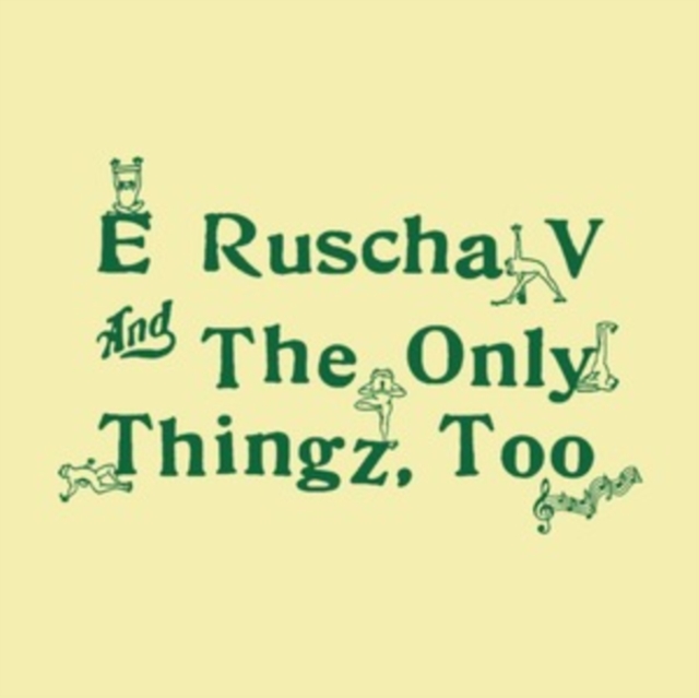 E Ruscha V and the Only Thingz, Too, Vinyl / 12" Album Vinyl