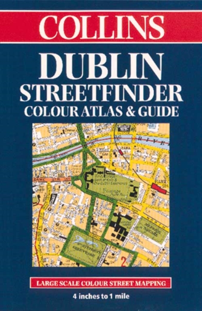 Dublin Streetfinder Colour Atlas and Guide, Paperback Book