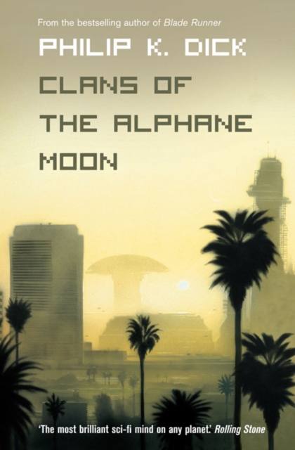 Clans of the Alphane Moon, Paperback / softback Book