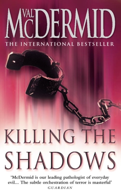 Killing the Shadows, Paperback Book