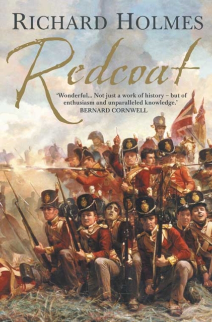 Redcoat : The British Soldier in the Age of Horse and Musket, Paperback / softback Book