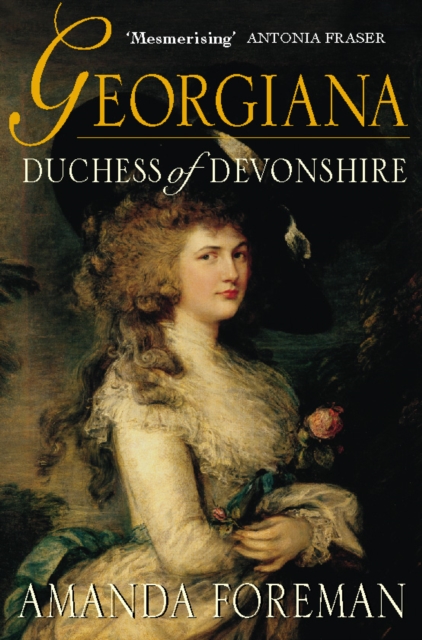 Georgiana, Duchess of Devonshire, Paperback / softback Book