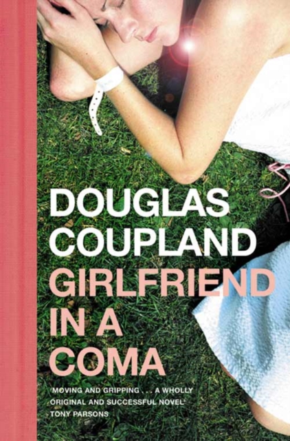 Girlfriend in a Coma, Paperback / softback Book