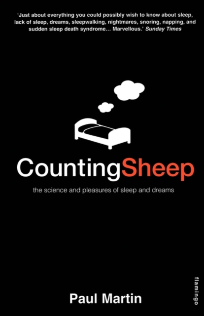 Counting Sheep : The Science and Pleasures of Sleep and Dreams, Paperback / softback Book