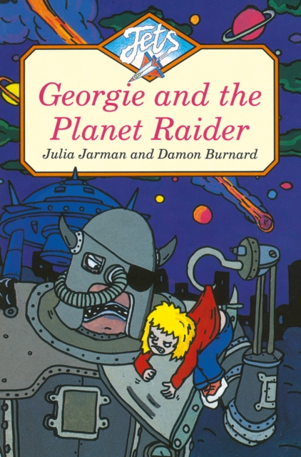 GEORGIE AND THE PLANET RAIDER, Paperback / softback Book