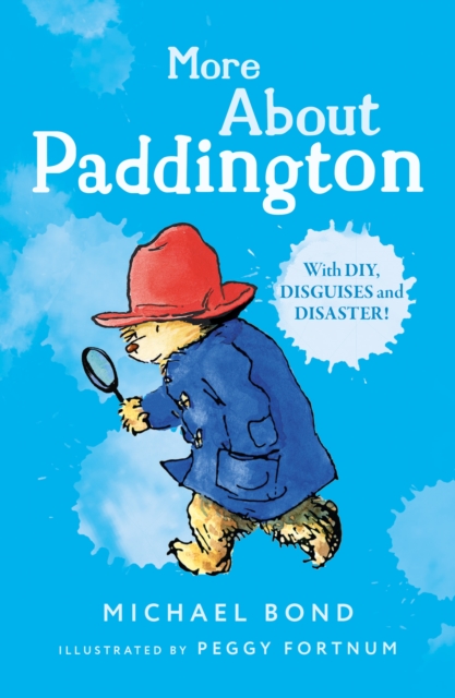 More About Paddington, Paperback / softback Book