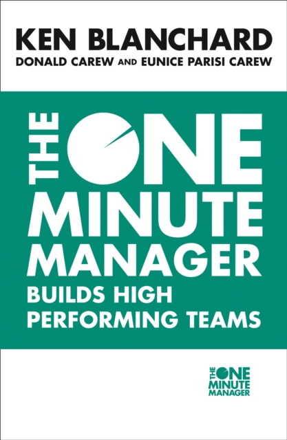 The One Minute Manager Builds High Performing Teams, Paperback / softback Book