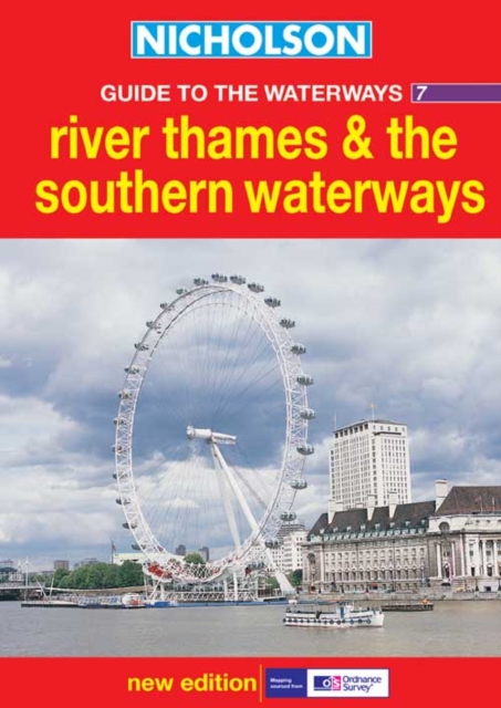 Nicholson Guide to the Waterways : River Thames and the Southern Waterways No.7, Spiral bound Book