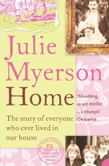 Home : The Story of Everyone Who Ever Lived in Our House, Paperback / softback Book