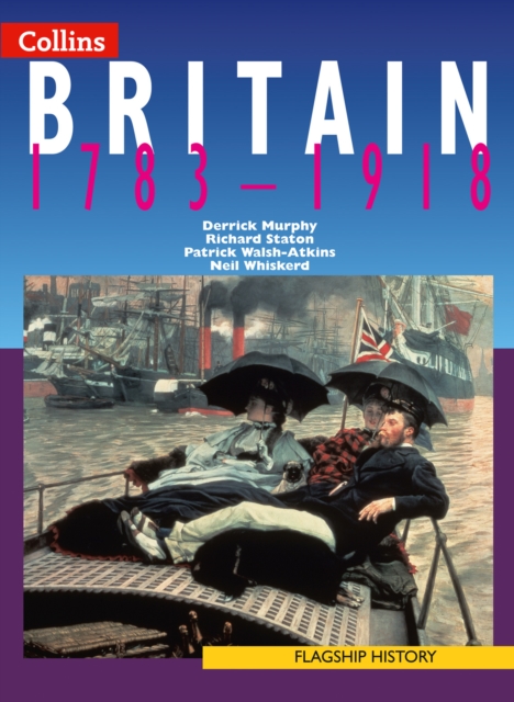 Britain 1783-1918, Paperback / softback Book