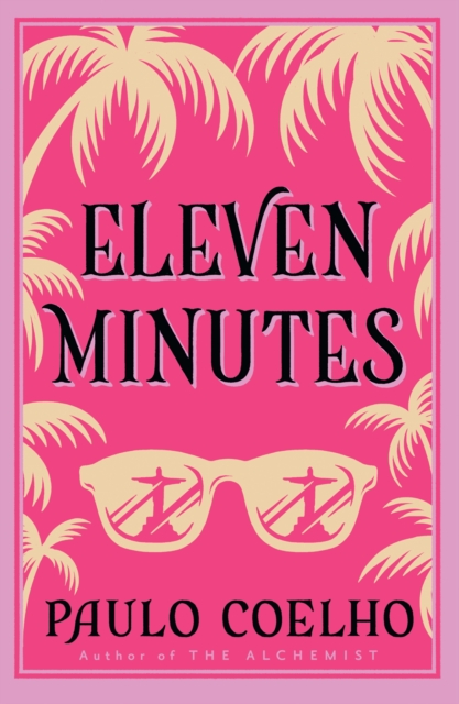Eleven Minutes, Paperback / softback Book