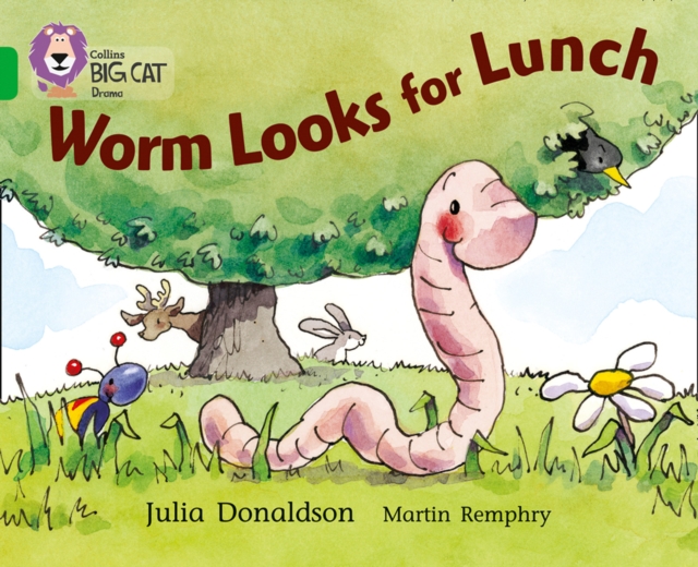 Worm Looks for Lunch : Band 05/Green, Paperback / softback Book
