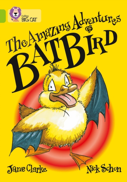 The Amazing Adventures of Batbird : Band 11/Lime, Paperback / softback Book