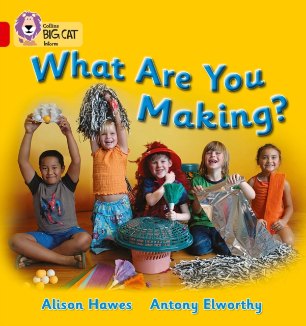 What Are You Making? : Band 02b/Red B, Paperback / softback Book