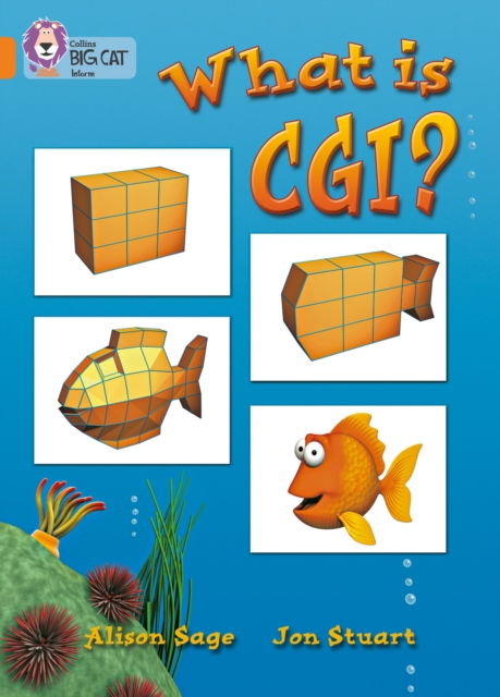 What Is CGI? : Band 06/Orange, Paperback / softback Book